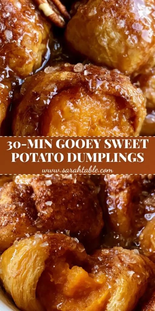 Sweet Potato Dumplings with Cinnamon Butter Syrup and Pecans 4 A Pinterest-style vertical shot of golden-brown Sweet Potato Dumplings in a white dish, drenched in bubbling amber syrup with pecans.